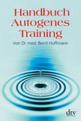 Handbuch Autogenes Training - Bernt Hoffmann (2004)