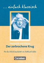 Der zerbrochene Krug - Heinrich von Kleist, Diethard Lübke (ISBN: 9783464609545)
