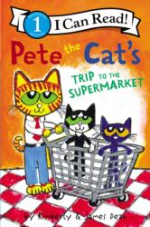 Pete the Cat´s Trip to the Supermarket (ISBN: 9780062675378)