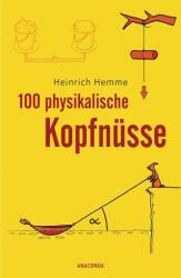 100 physikalische Kopfnüsse (ISBN: 9783730607657)