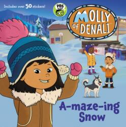 Molly of Denali: A-maze-ing Snow (ISBN: 9780062950383)