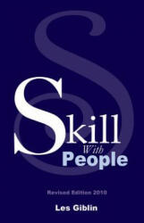 Skill with People - Les Giblin (ISBN: 9780961641603)
