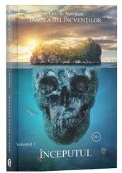 Insula delincventilor. Volumul 1. Inceputul - Lexi B. Newman (ISBN: 9786069017746)