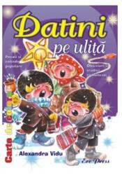 Datini pe uliță (ISBN: 5948363012184)