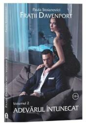 Fratii Davenport Volumul 2. Adevarul intunecat - Paula Stoianovici (ISBN: 9786069092002)