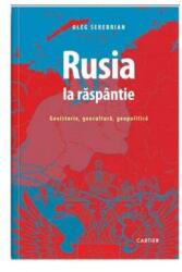 Rusia la răspântie (ISBN: 9789975863896)