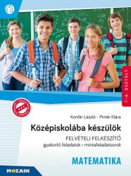 Középiskolába készülök -Felvételi felkészítő - Matematika (ISBN: 9789636978242)