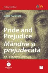 Mandrie si prejudecata. Editie bilingva, Audiobook inclus - Jane Austen (ISBN: 9786063803437)