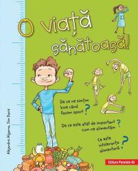 O viata sanatoasa! (ISBN: 9789734731190)