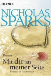 Mit dir an meiner Seite - Nicholas Sparks, Adelheid Zöfel (2011)