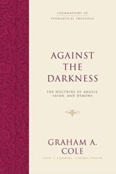 Against the Darkness (ISBN: 9781433533150)