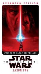The Last Jedi: Expanded Edition (Star Wars) - Jason Fry (ISBN: 9781524797133)