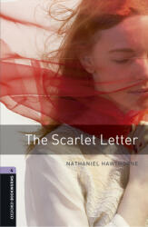 Oxford Bookworms Library: Level 4: : The Scarlet Letter audio pack - Nathaniel Hawthorne (ISBN: 9780194621083)