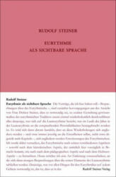 Eurythmie als sichtbare Sprache - Rudolf Steiner, Stefan Hasler, Martina Maria Martina (ISBN: 9783727427916)