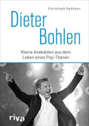 Dieter Bohlen (ISBN: 9783742312693)