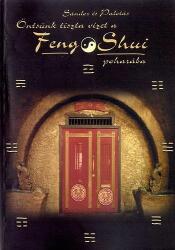 Sándor László-Palotás István - Öntsünk tiszta vizet a feng shui poharába (2001)