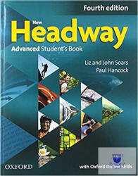 New Headway Advanced Student's Book with Oxford Online Skills Fourth Edition (ISBN: 9780194767484)