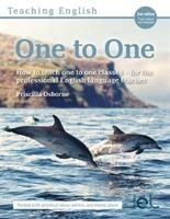 Teaching English One to One - How to teach one to one classes - for the professional English language teacher (ISBN: 9781912755660)