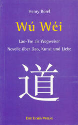 Henry Borel: Wú Wéi (2008)