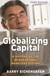 Globalizing Capital - Barry Eichengreen (ISBN: 9780691193908)