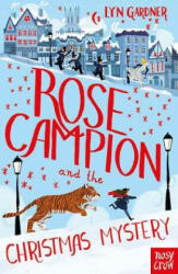 Rose Campion and the Christmas Mystery (ISBN: 9781788000314)