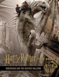 Harry Potter: The Film Vault - Volume 3: The Sorcerer's Stone, Horcruxes & The Deathly Hallows - Titan Books (ISBN: 9781789092653)