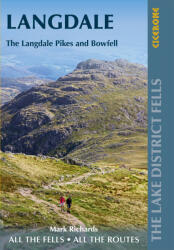 Walking the Lake District Fells - Langdale Cicerone túrakalauz, útikönyv - angol (ISBN: 9781786310323)