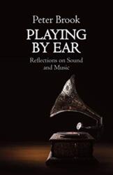 Playing by Ear (ISBN: 9781848428317)