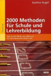 2000 Methoden für Schule und Lehrerbildung - Günther Gugel (2011)
