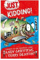 Just Kidding - GRIFFITHS ANDY (ISBN: 9781529022964)