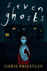 Seven Ghosts (ISBN: 9781781128947)