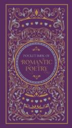 Pocket Book of Romantic Poetry - Various Authors (ISBN: 9781435169333)