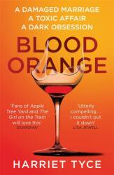 Blood Orange - Harriet Tyce (ISBN: 9781472252746)