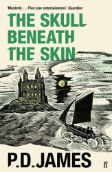 Skull Beneath the Skin - P. D. James (ISBN: 9780571355754)