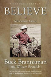 Believe - Buck Brannaman, William Reynolds (ISBN: 9781493033386)