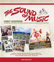 The Sound of Music Family Scrapbook: The Von Trapp Children and Their Photographs and Memorabilia (ISBN: 9781787391789)