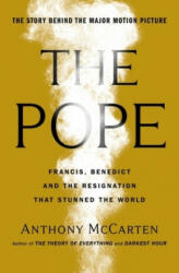 Two Popes - Official Tie-in to Major New Film Starring Sir Anthony Hopkins (ISBN: 9780241985489)