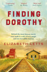 Finding Dorothy - Elizabeth Letts (ISBN: 9781529403459)