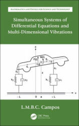 Simultaneous Systems of Differential Equations and Multi-Dimensional Vibrations - Braga da Costa Campos, Luis Manuel (ISBN: 9780367137212)