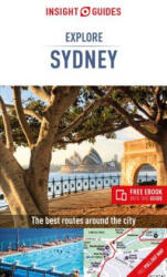 Insight Guides Explore Sydney (Travel Guide with Free eBook) - GUIDES INSIGHT (ISBN: 9781789191592)