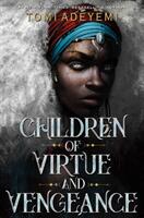 Children of Virtue and Vengeance (ISBN: 9781250232441)
