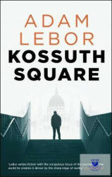 Kossuth Square (ISBN: 9781786692740)