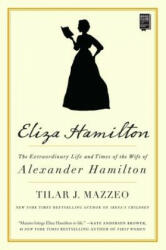 Eliza Hamilton - Tilar J. Mazzeo (ISBN: 9781501166341)