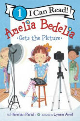 Amelia Bedelia Gets the Picture - Herman Parish, Lynne Avril (ISBN: 9780062935243)