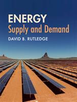 Energy: Supply and Demand (ISBN: 9781107031074)