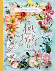 Art for Joy's Sake Journal: Watercolor Discovery and Releasing Your Creative Spirit - Kristy Rice (ISBN: 9780764357671)