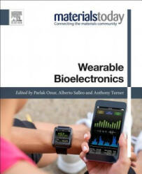 Wearable Bioelectronics - Anthony P. F. Turner, Alberto Salleo, Onur Parlak (ISBN: 9780081024072)