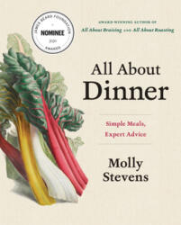 All about Dinner: Simple Meals Expert Advice (ISBN: 9780393246278)