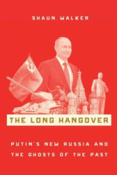 Long Hangover - Shaun Walker (ISBN: 9780190058845)