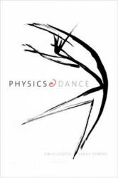Physics and Dance - Emily Coates, Sarah Demers (ISBN: 9780300248371)
